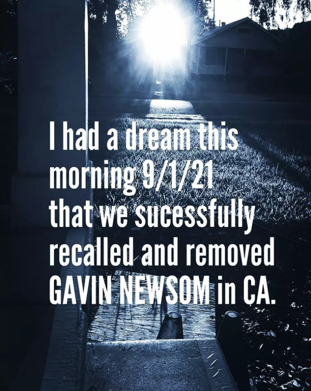 Photo of sunrise with the words, I had a dream this morning 9/1/21 that we successfully recalled and removed Gavin Newsom in California.